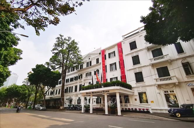 Trong ảnh: Khách sạn Sofitel Legend Metropole Hanoi. Ảnh: Thành Đạt - TTXVN