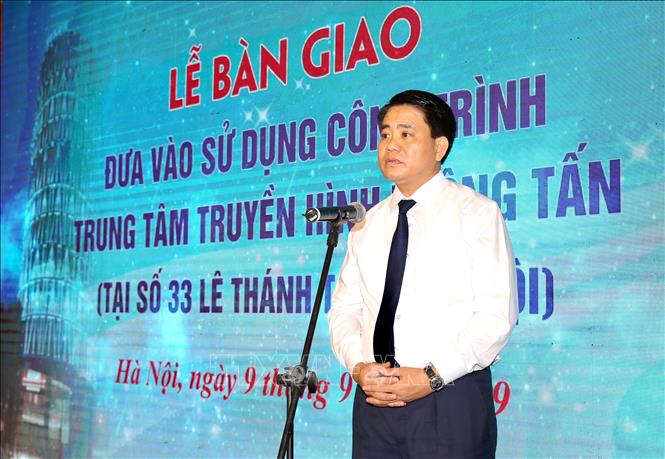 Trong ảnh: Chủ tịch UBND Thành phố Hà Nội Nguyễn Đức Chung phát biểu. Ảnh: Dương Giang - TTXVN