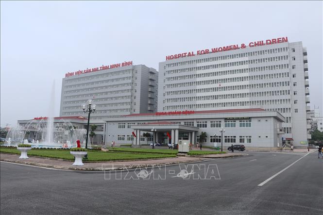 Trong ảnh: Bệnh viện Sản Nhi tỉnh Ninh Bình. Ảnh: Đức Phương - TTXVN