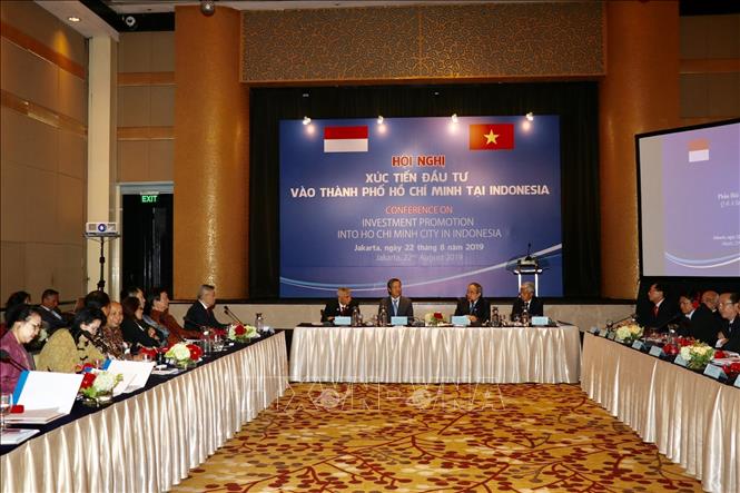 Trong ảnh: Hội nghị xúc tiến đầu tư vào Thành phố Hồ Chí Minh tại Indonesia với sự tham gia của hơn 100 doanh nghiệp Indonesia và Việt Nam (22/8/2019). Ảnh: Anh Tuấn - TTXVN