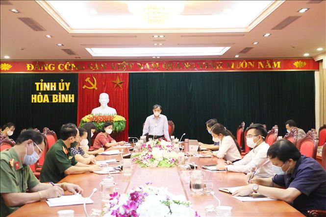 Hoà Bình triển khai công tác phòng, chống dịch COVID-19 ...