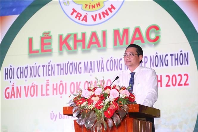 Phó Chủ tịch UBND tỉnh Trà Vinh Nguyễn Quỳnh Thiện phát biểu tại lễ khai mạc. Ảnh: Thanh Hòa - TTXVN