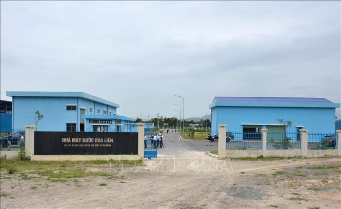 Nhà máy nước Hòa Liên (xã Hòa Liên, huyện Hòa Vang, thành phố Đà Nẵng). Ảnh: Quốc Dũng - TTXVN