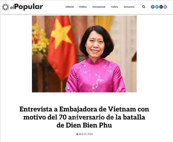 A news piece run by El Popular of the Communist Party of Uruguay on the interview with Vietnamese Ambassador to Argentina Ngo Minh Nguyet. VNA Photo: Diệu Hương
