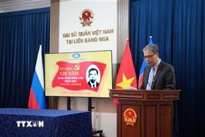 Kỷ niệm 120 năm Ngày sinh đồng chí Trần Phú tại Liên bang Nga
