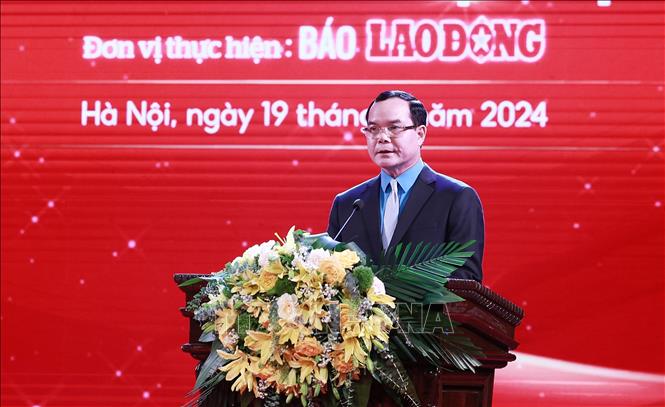Chủ tịch Tổng Liên đoàn Lao động Việt Nam Nguyễn Đình Khang phát biểu. Ảnh: TTXVN
