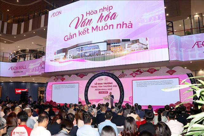 Quang cảnh Lễ khai trương Trung tâm thương mại AEON MALL Huế. Ảnh: Đỗ Trưởng - TTXVN