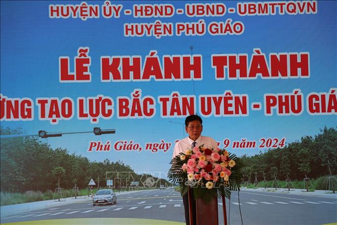 Bình Dương khánh thành tuyến đường tạo lực Bắc Tân Uyên – Phú Giáo – Bàu Bàng. Ảnh: Huyền Trang - TTXVN 
