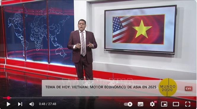 Kênh truyền hình Cubavisión Internacional của Cuba phân tích về những thành tựu phát triển kinh tế ấn tượng của Việt Nam. Ảnh chụp màn hình