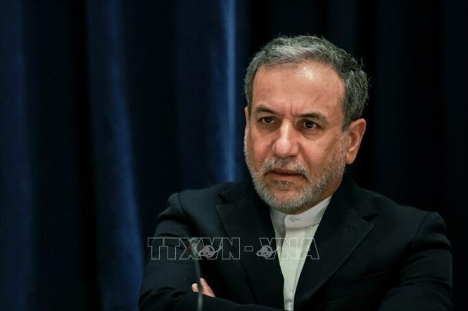 Ngoại trưởng Iran Abbas Araghchi. Ảnh: IRNA/TTXVN
