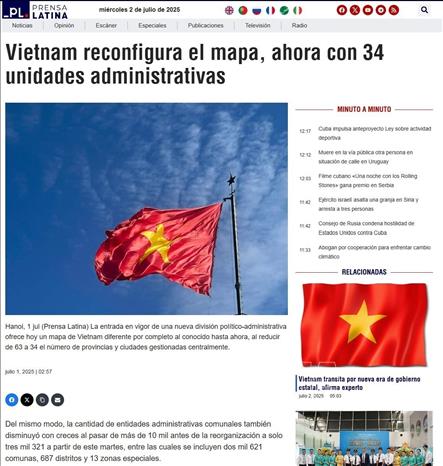 Prensa Latina nêu bật quy mô cải cách khi Việt Nam giảm mạnh số lượng đơn vị hành chính từ 63 tỉnh/thành phố xuống còn 34. Ảnh: chụp màn hình trang báo