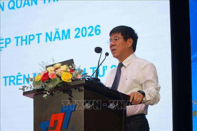 Ông Huỳnh Văn Chương, Cục trưởng Cục Quản lý chất lượng, Bộ Giáo dục và Đào tạo thông tin về kỳ thi năm 2026. Ảnh: Thu Hoài - TTXVN