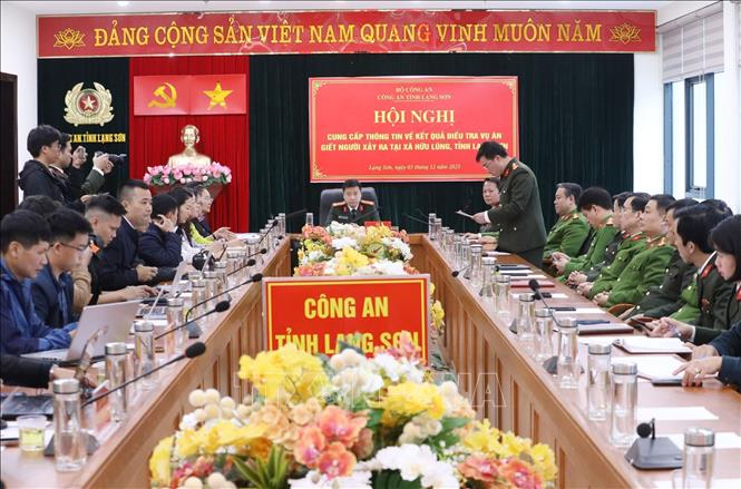 Hội nghị cung cấp thông tin cho báo chí liên quan vụ án “Giết người” xảy ra trên địa bàn xã Hữu Lũng, tỉnh Lạng Sơn. Ảnh: Anh Tuấn – TTXVN