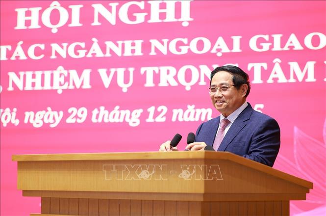 Thủ tướng Phạm Minh Chính chỉ đạo Hội nghị tổng kết công tác ngành Ngoại giao năm 2025 và phương hướng, nhiệm vụ năm 2026. Ảnh: Dương Giang-TTXVN
