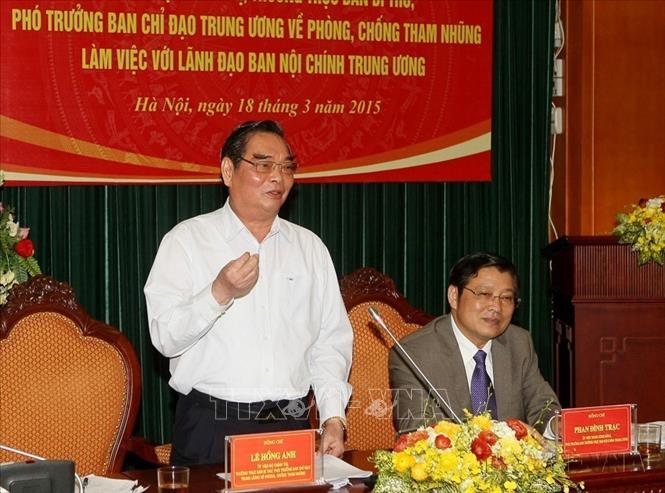  Đồng chí Lê Hồng Anh, Ủy viên Bộ Chính trị, Thường trực Ban Bí thư, Phó trưởng Ban Chỉ đạo Trung ương về phòng, chống tham nhũng làm việc với lãnh đạo Ban Nội chính Trung ương (18/3/2015). Ảnh: Phạm Kiên - TTXVN