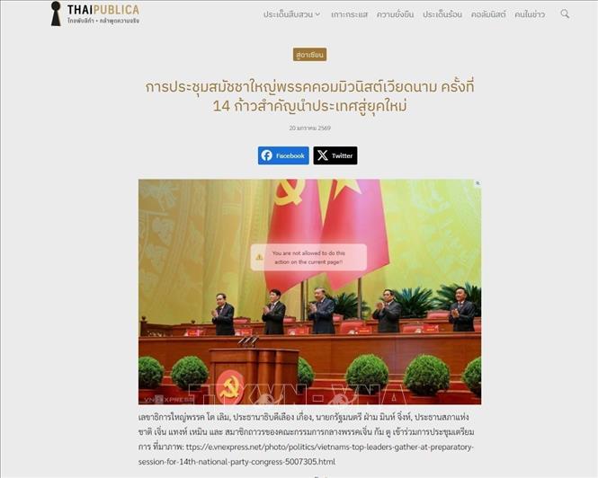 Bài viết có tiêu đề “Đại hội đại biểu toàn quốc lần thứ 14 của Đảng Cộng sản Việt Nam: Bước ngoặt đưa đất nước bước vào kỷ nguyên mới” trên báo mạng Thaipublica, khẳng định Đại hội là “bước ngoặt chiến lược” trên con đường hiện đại hóa dài hạn và được hoạch định kỹ lưỡng của Việt Nam. Ảnh: TTXVN