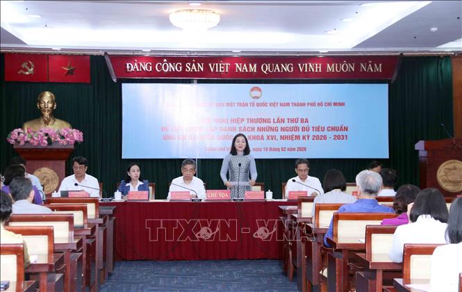 Hội nghị Hiệp thương lần thứ ba để lựa chọn danh sách những người đủ tiêu chuẩn ứng cử đại biểu Quốc hội khóa XVI, nhiệm kỳ 2026-2031. Ảnh: Xuân Khu-TTXVN