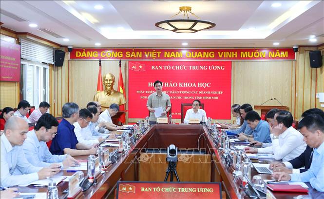 Hội thảo khoa học “Phát triển tổ chức đảng trong các doanh nghiệp ngoài khu vực Nhà nước trong tình hình mới”. Ảnh: Phương Hoa - TTXVN
