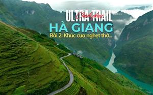 Chinh phục Ultra Trail Hà Giang: Khúc cua nghẹt thở...