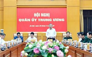 Tổng Bí thư Tô Lâm chủ trì Hội nghị Quân ủy Trung ương