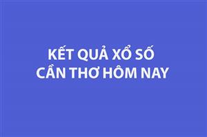 XSCT 1/4. Kết quả xổ số Cần Thơ hôm nay ngày 1/4/2026. SXCT ngày 1/4. Xổ số Cần Thơ