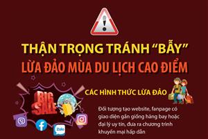 Thận trọng tránh 'bẫy' lừa đảo mùa du lịch cao điểm