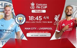 Nhận định bóng đá hôm nay 4/4: Man City vs Liverpool, Atletico vs Barcelona