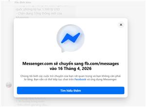 Có bị mất tin nhắn khi trang web Messenger ngừng hoạt động từ ngày 16/4?