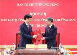 Hội nghị bàn giao công tác Trưởng ban Tổ chức Trung ương