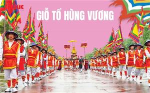 Giỗ Tổ Hùng Vương: Bảo tồn giá trị truyền thống, kết nối tinh thần dân tộc Việt