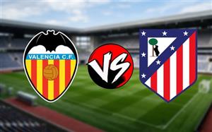 Nhận định Valencia vs Atletico Madrid 21h15 ngày 2/5, vòng 34 La Liga