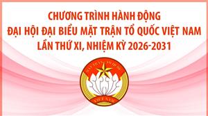 Chương trình hành động Đại hội đại biểu Mặt trận Tổ quốc Việt Nam lần thứ XI, nhiệm kỳ 2026-2031