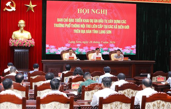 Hội nghị Ban Chỉ đạo triển khai Dự án đầu tư xây dựng các trường Phổ thông nội trú liên cấp tại các xã biên giới trên địa bàn tỉnh Lạng Sơn. Ảnh: Anh Tuấn – TTXVN