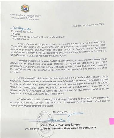 Thư Tổng thống lâm thời Venezuela Delcy Rodríguez gửi Tổng Bí thư, Chủ tịch nước Tô Lâm. Ảnh: TTXVN phát