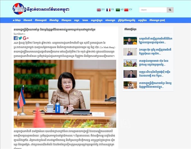 Thông tấn xã Campuchia (AKP) ngày 29/7/2026 đăng tải bài viết với tiêu đề “Thủ tướng Việt Nam ủng hộ và tiếp tục thúc đẩy các nhà đầu tư của mình mở rộng đầu tư tại Campuchia”. Ảnh: TTXVN phát