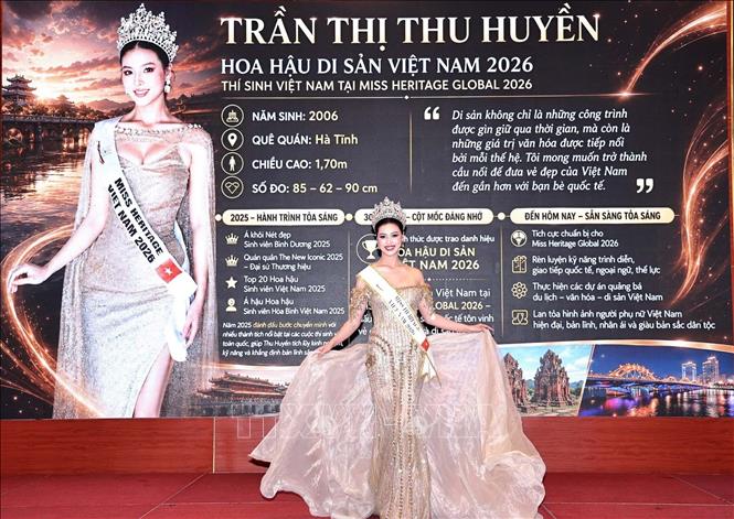 Hoa hậu Di sản Việt Nam 2026 Trần Thị Thu Huyền sẽ đại diện cho Việt Nam tham gia cuộc thi. Ảnh: Trần Lê Lâm - TTXVN 