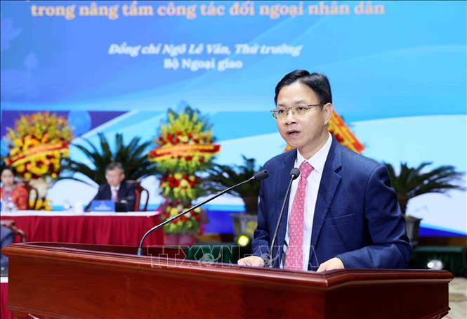 Thứ trưởng Bộ Ngoại giao Ngô Lê Văn phát biểu. Ảnh: An Đăng - TTXVN