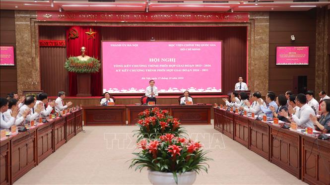 Hội nghị Tổng kết Chương trình phối hợp giai đoạn 2023 – 2026 và ký kết Chương trình phối hợp giai đoạn 2026 – 2031 giữa Thành ủy Hà Nội với Học viện Chính trị quốc gia Hồ Chí Minh. Ảnh: Văn Điệp - TTXVN