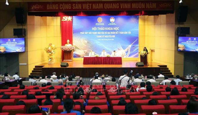 Hội thảo khoa học “Phát huy sức mạnh văn hóa và đại đoàn kết toàn dân tộc trong kỷ nguyên mới”. Ảnh: Minh Đức – TTXVN